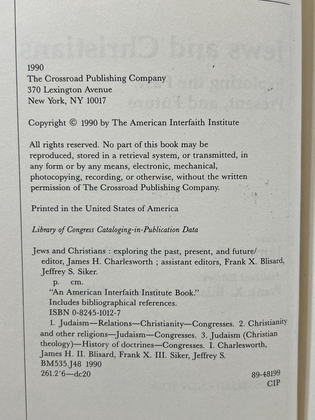 Jews and Christians Exploring the Past, Present, & Future James H. Charlesworth