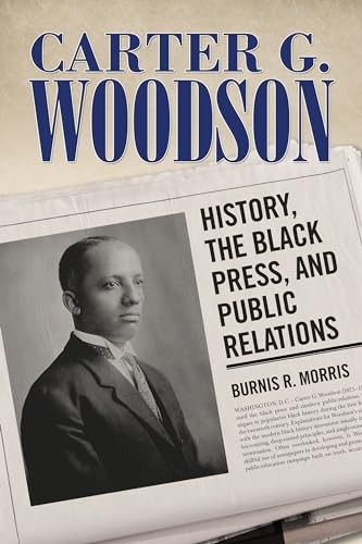 Carter G Woodson: History, th – ACCEPTABLE