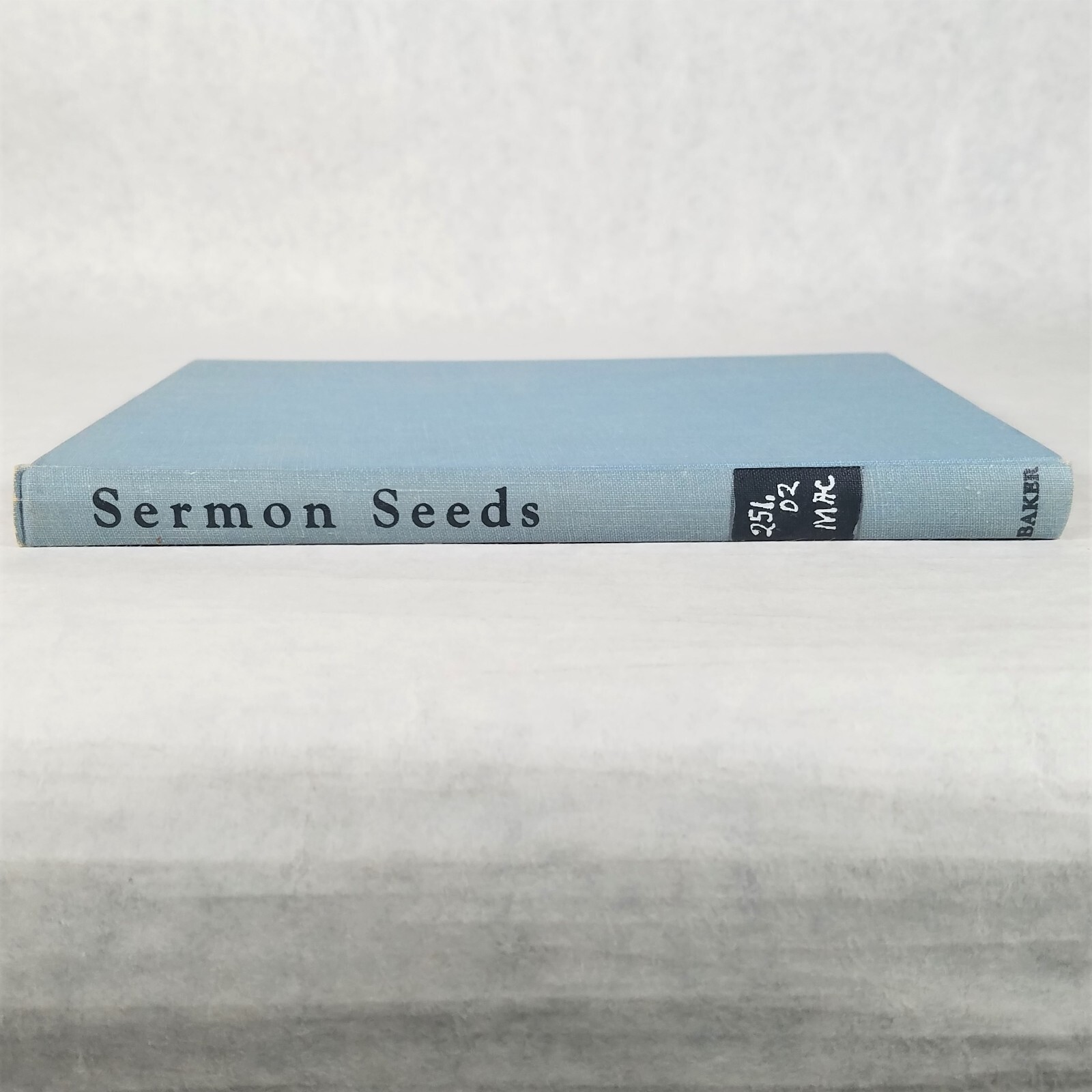 Sermon Seeds: Vol 10 in Minister’s Handbook Series – 1956 Hardcover