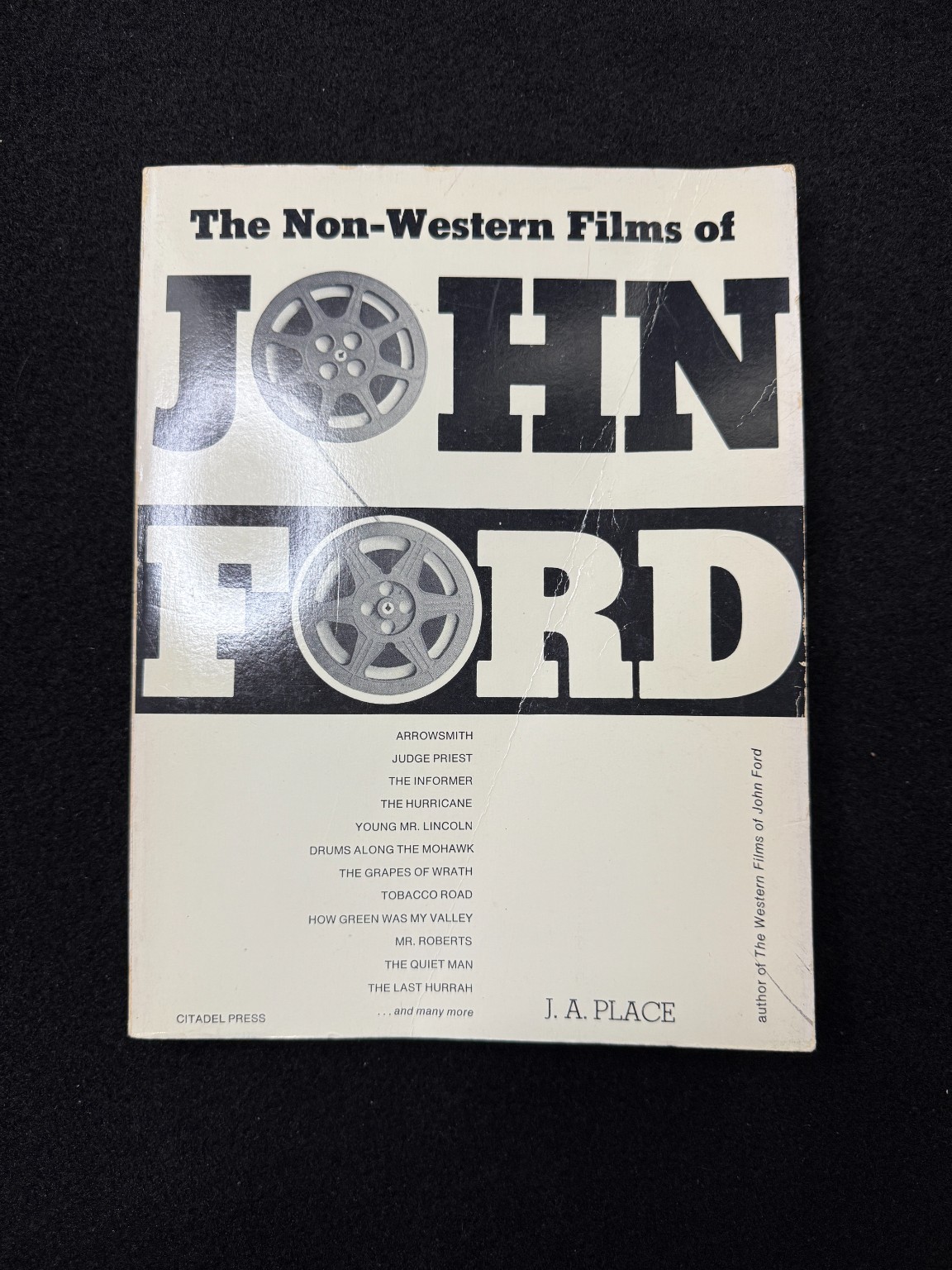 The Non-Western Films of John Ford J.A. Place 1979 Citadel Press First Edition