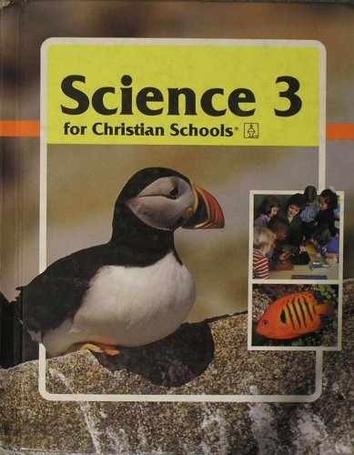 Science 3 for Christian schools – Hardcover, by Watkins Dawn L – Acceptable r