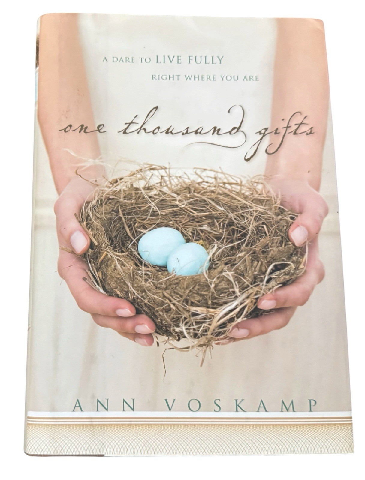 One Thousand Gifts by Ann Voskamp 2010 Zondervan HCDJ