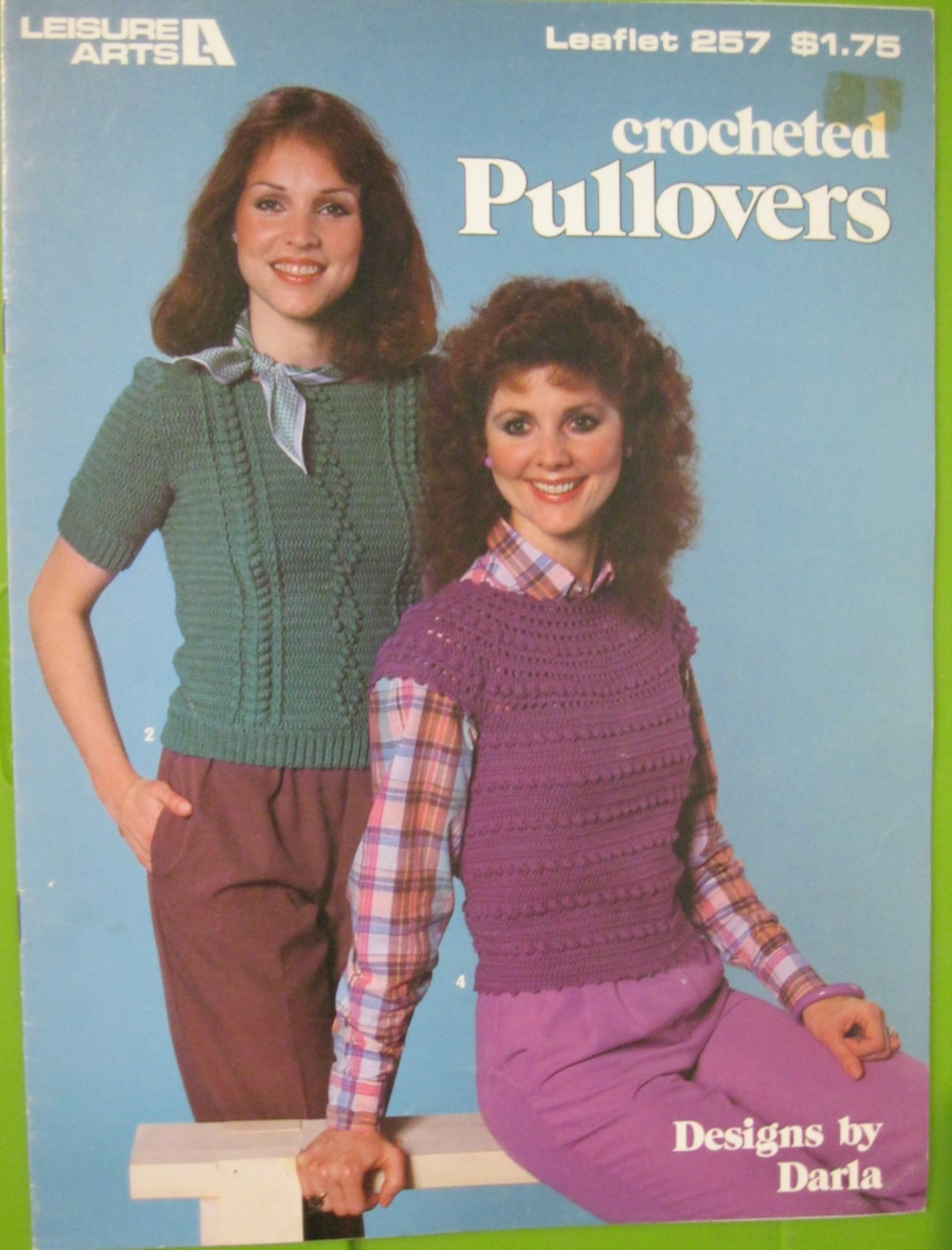 LEISURE ARTS #257 CROCHETED PULLOVERS DESIGNS BY DARLA 1983 WITH 6 PAGES