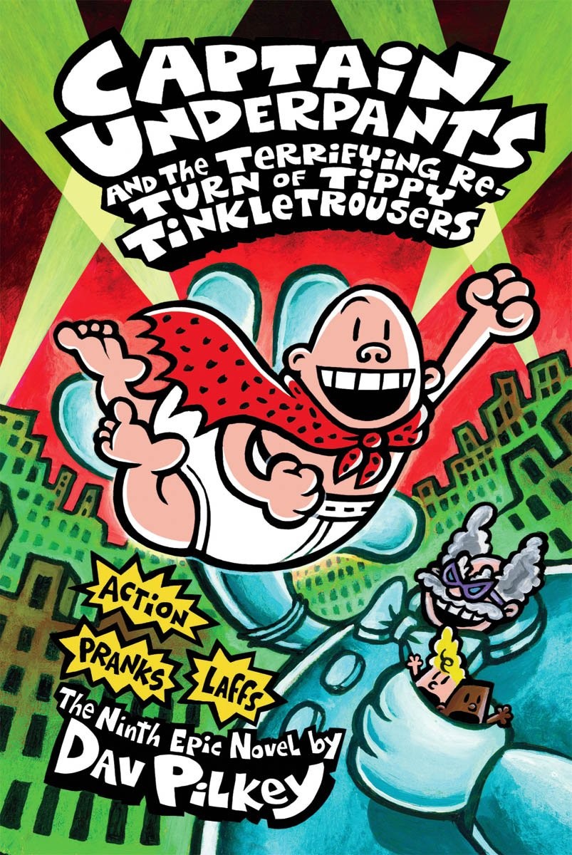Captain Underpants and the Terrifying Return of Tippy Tinkletrousers (Captai…