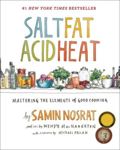 Salt, Fat, Acid, Heat: Mastering the Elements of Good Cooking – Hardcover – GOOD