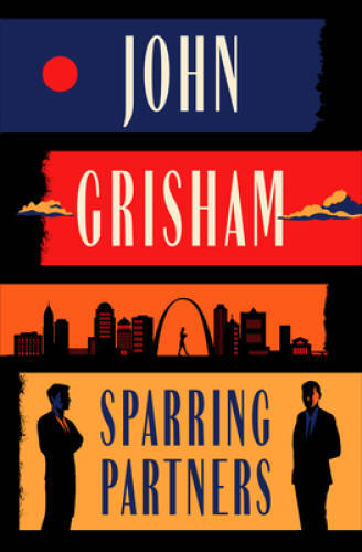 Sparring Partners – Hardcover By Grisham, John – GOOD