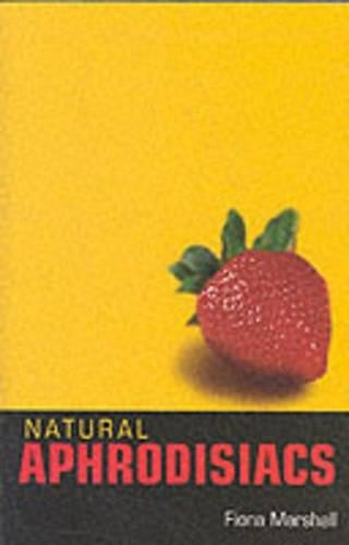 NATURAL APHRODISIACS by Marshall, Fiona Paperback / softback Book The Fast Free
