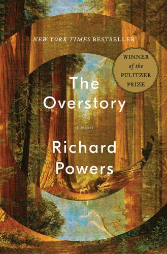 The Overstory: A Novel, Powers, Richard Book