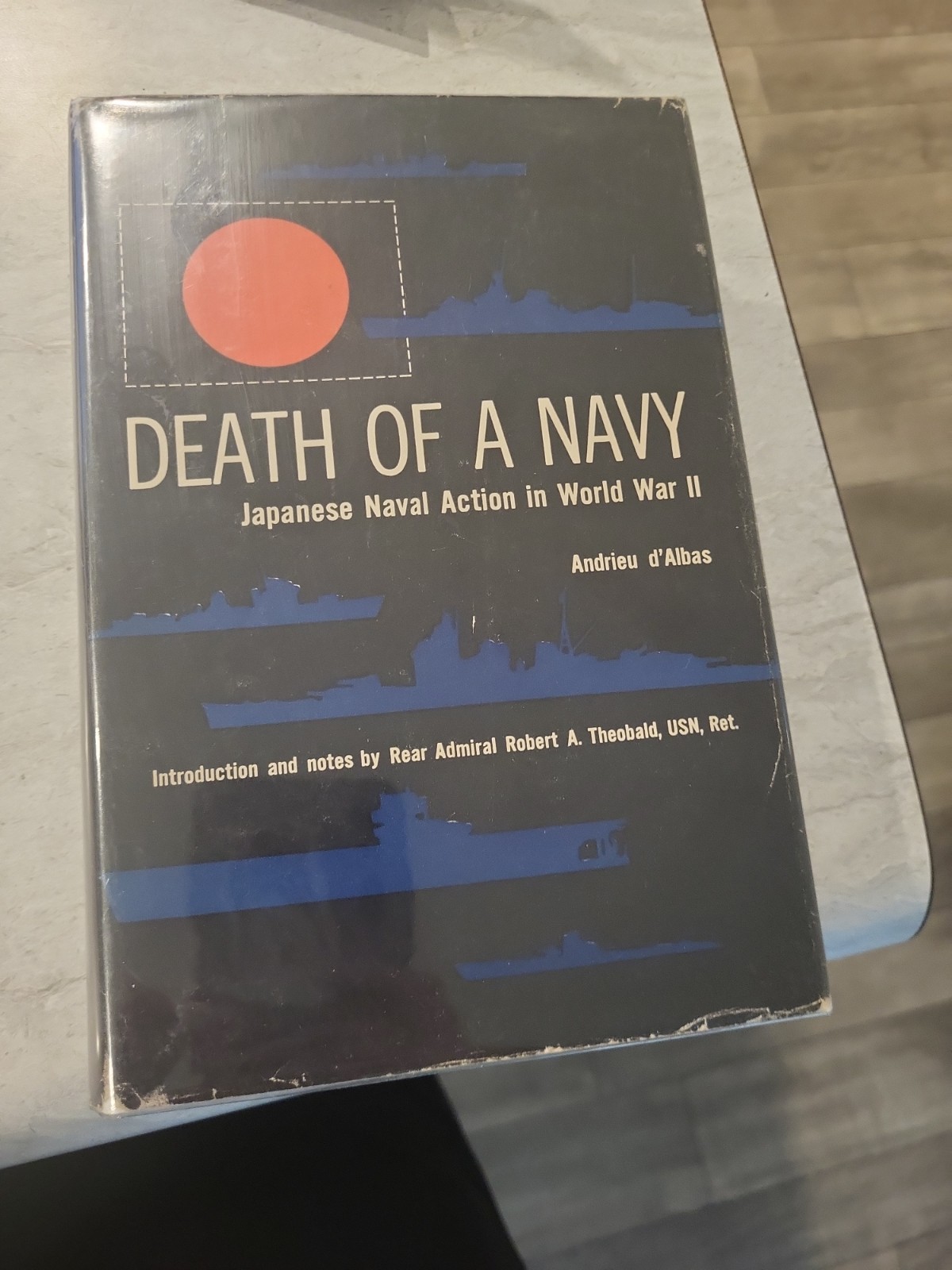 Death of a Navy- Japanese naval action in WW2 – Andrieu d’Albas – First ed 1957