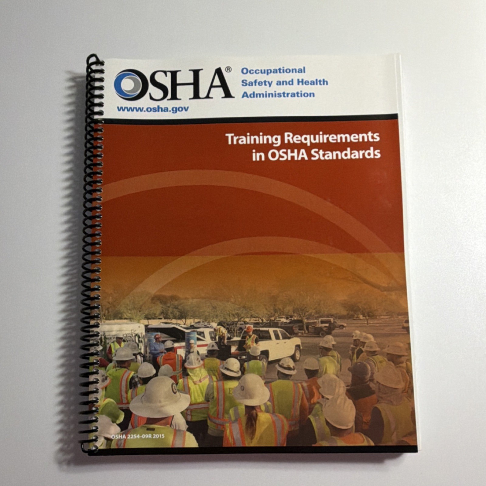 OSHA Training Requirements Spiral Bound Law Handbook for Adults 2015