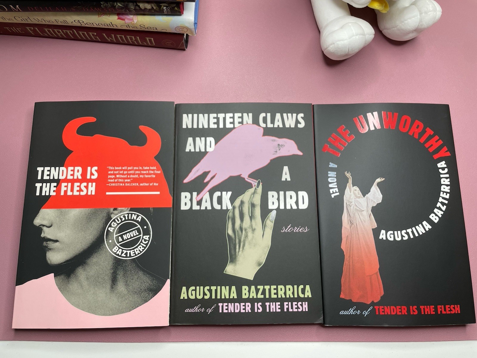 Tender Is the Flesh, Nineteen Claws & A Blackbird, Unworthy Agustina Bazterrica