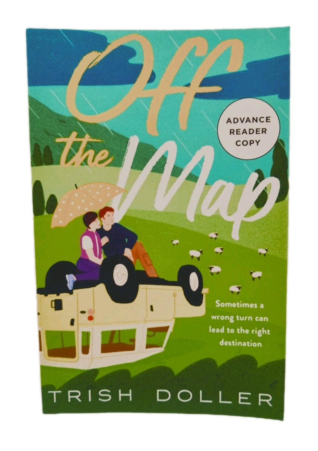 Off the Map by Trish Doller Contemporary Irish Romance Uncorrected Proof ARC