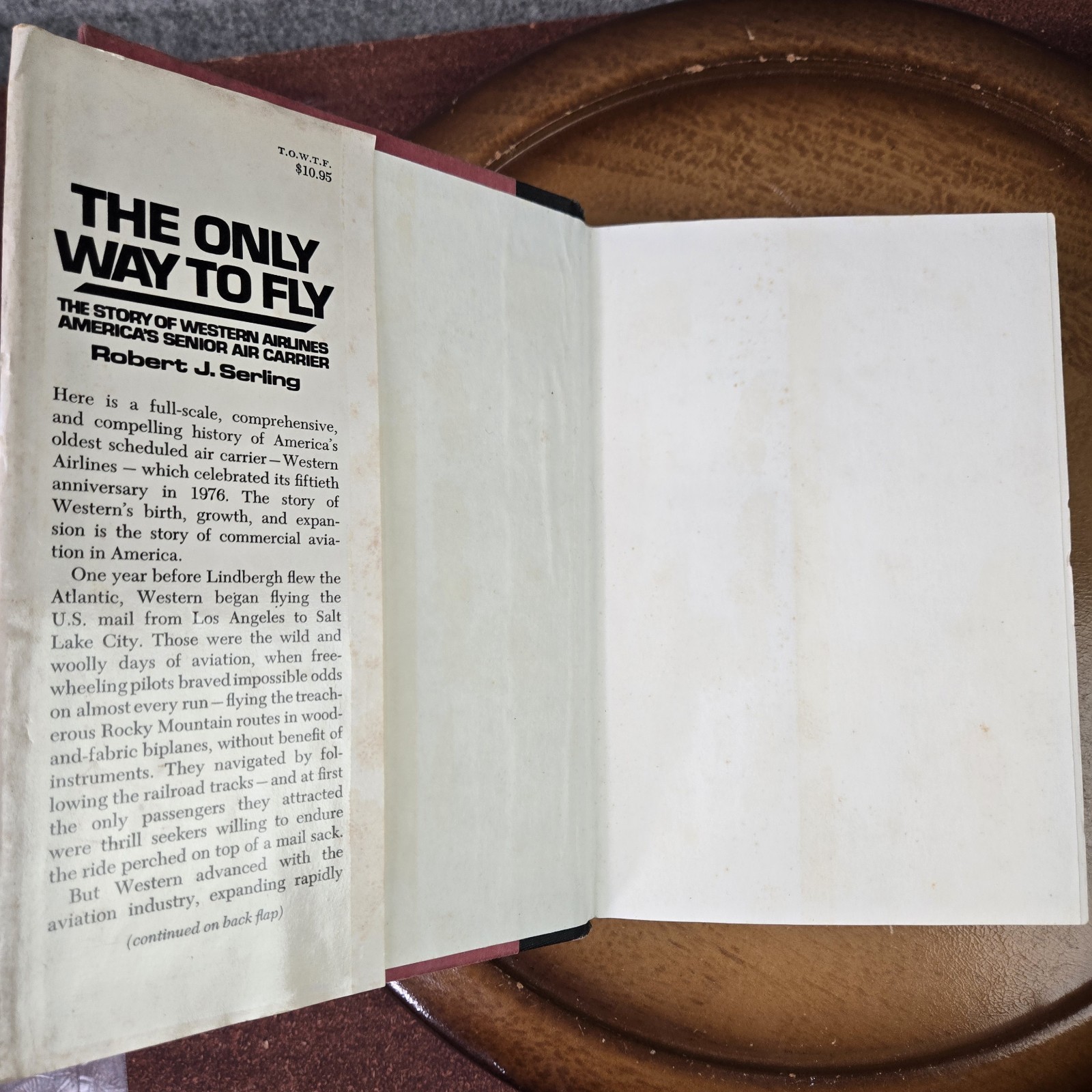 VTG The Only Way to Fly Robert J. Serling (1976 HC) Western Airlines 1st Edition
