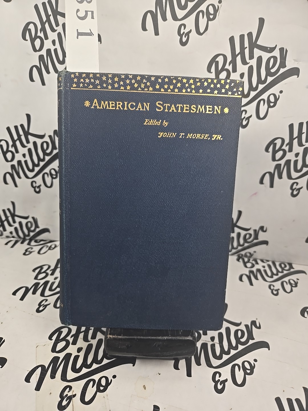 American Statesman Henry Clay edited by John T Morse Jr 1887 Vintage Hardcover