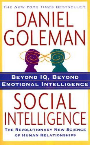 Social Intelligence: The New Science of Human Relationships – Paperback – GOOD
