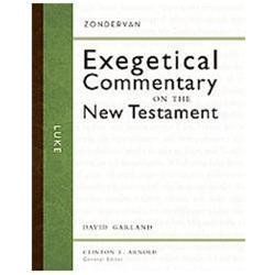 Luke (Zondervan Exegetical Commentary on the New Testament) – Garland, David E.