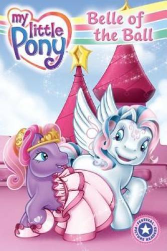 My Little Pony: Belle of the Ball (My Little Pony (Harper Paperback)) – GOOD