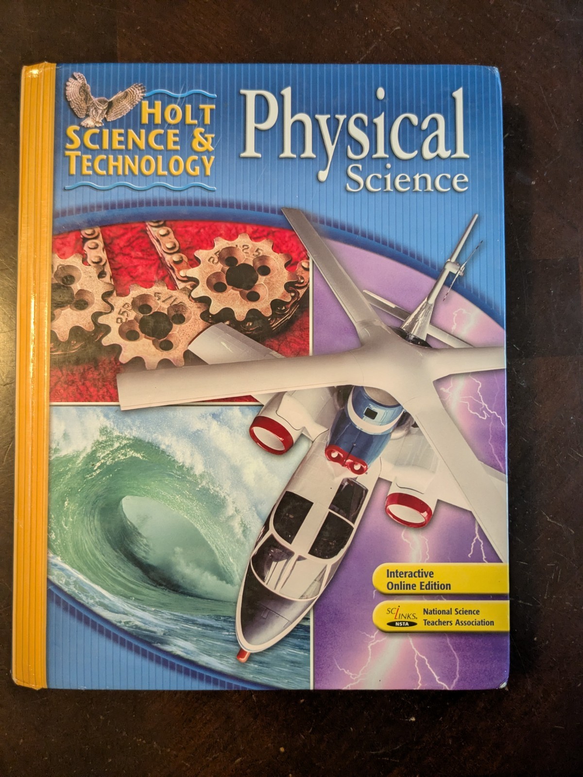 Holt Science and Technology : Physical Science Textbook (2007)