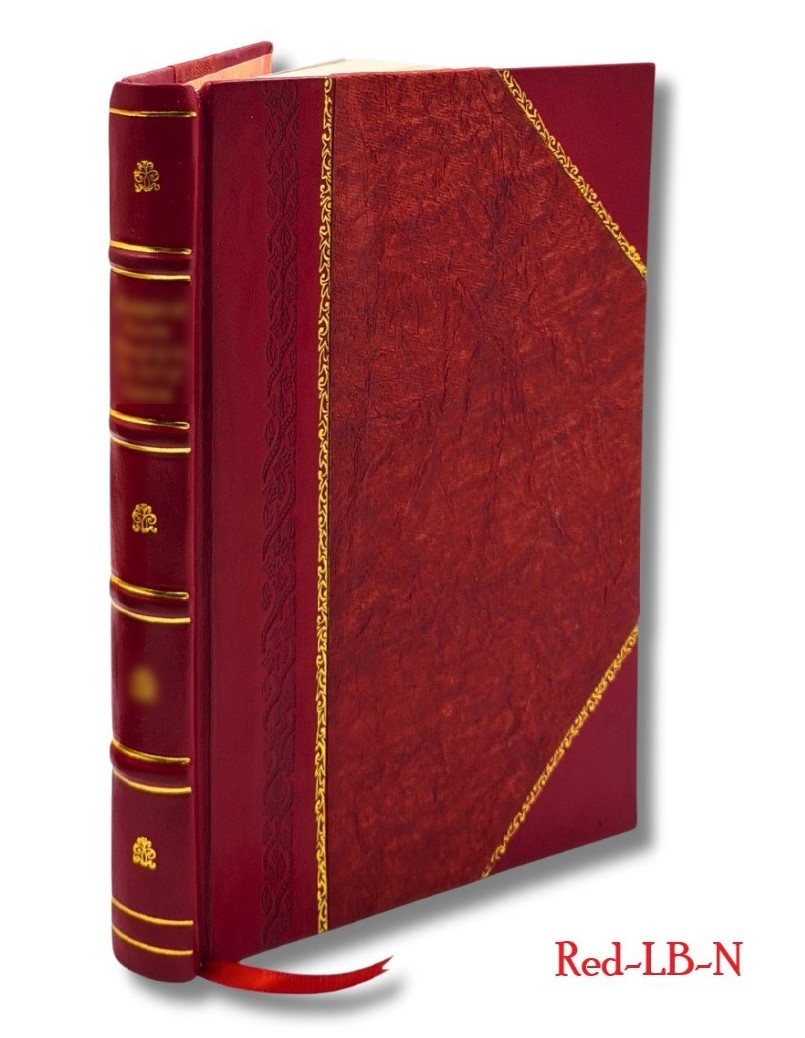 Oliver Pollock; The Life And Times Of An Unknown Patriot. 1937 [Leather Bound]