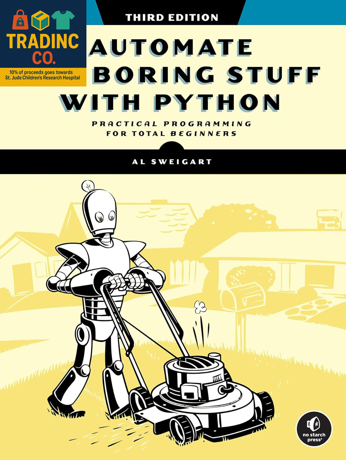 Automating Routine Tasks with Python: Third Edition