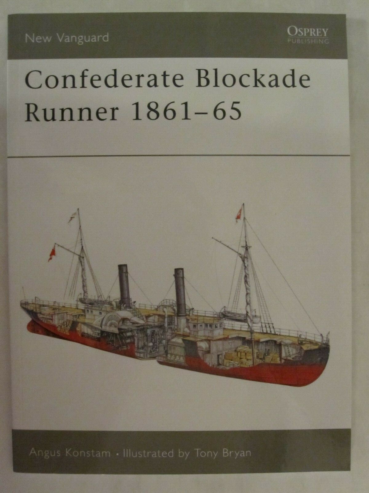 Osprey New Vanguard 92: Confederate Blockade Runner 1861-65 by Angus Konstam