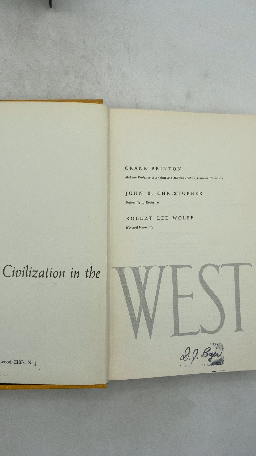 Civilization in the West Crane Brinton, John B. Christopher, Robert Lee Wolff…