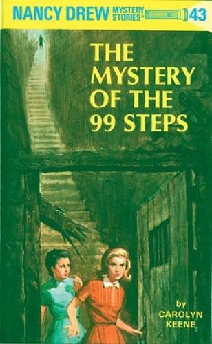 Nancy Drew 43: the Mystery of the 99 Steps – Hardcover By Keene, Carolyn – GOOD