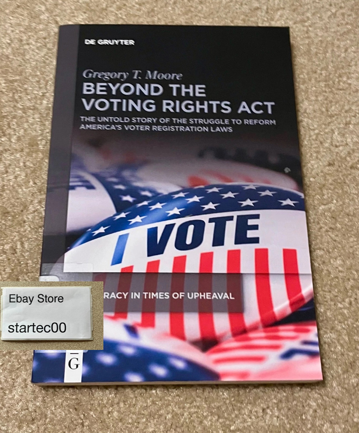 Democracy in Times of Upheaval Ser.: Beyond the Voting Rights Act : The…
