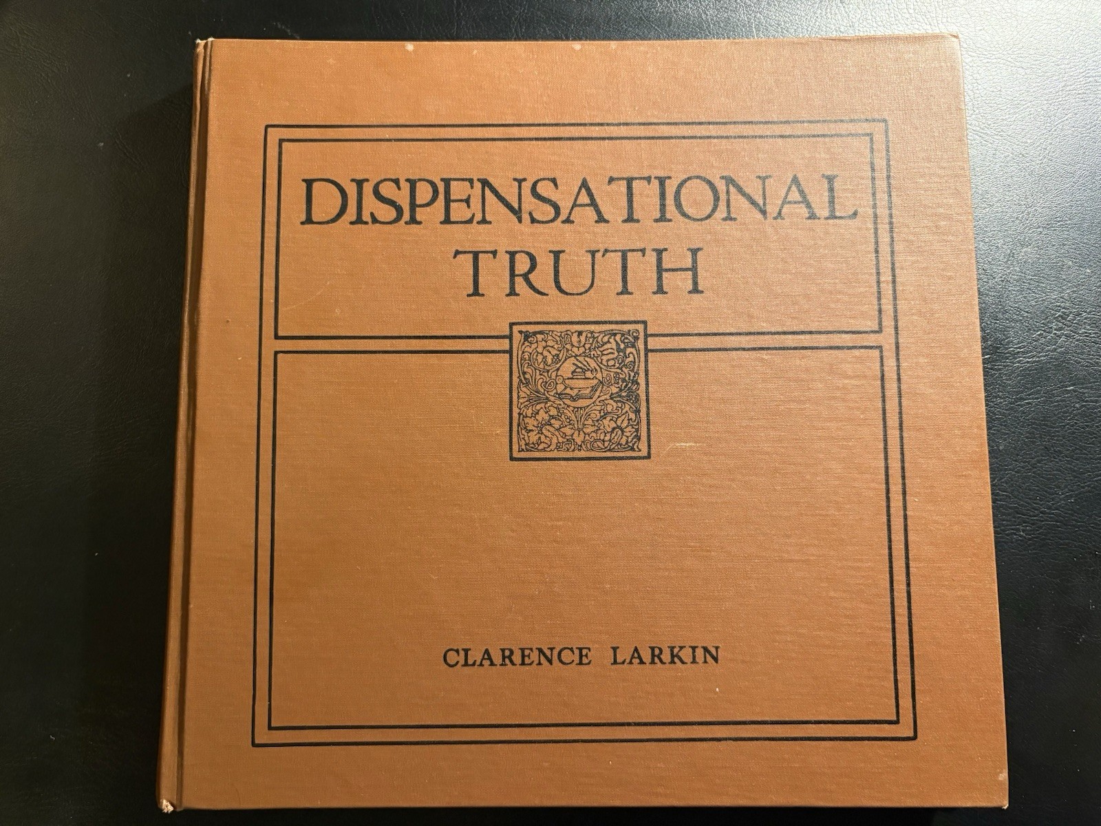 Dispensational Truth Clarence Larkin 1920 HC Bible Prophecy Charts Theology