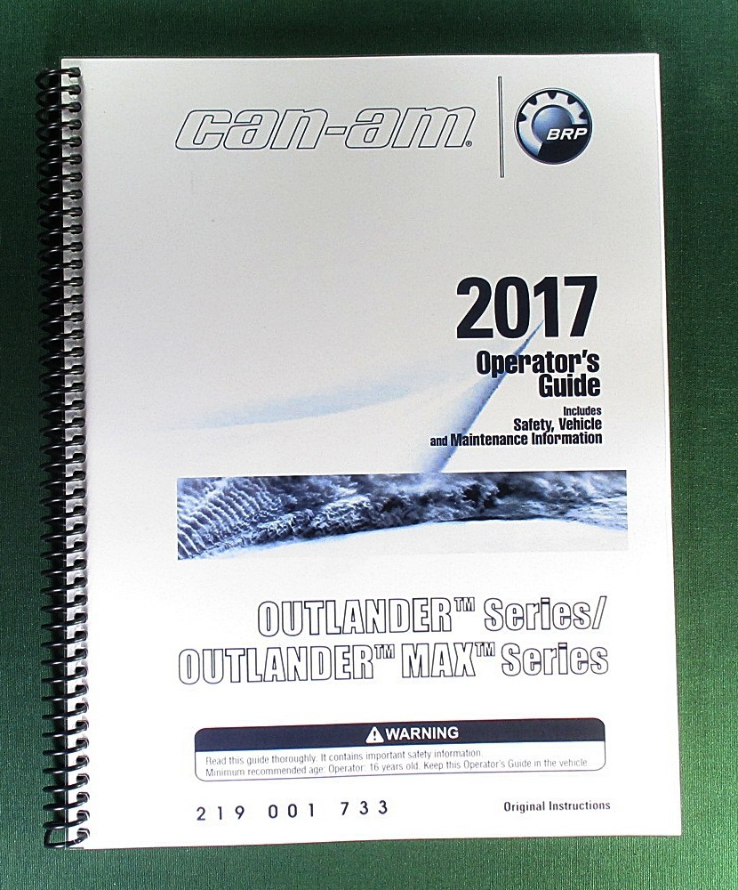 2017 Can-Am Outlander 450 Owner’s Manual: 196 Pages & Protective Covers!