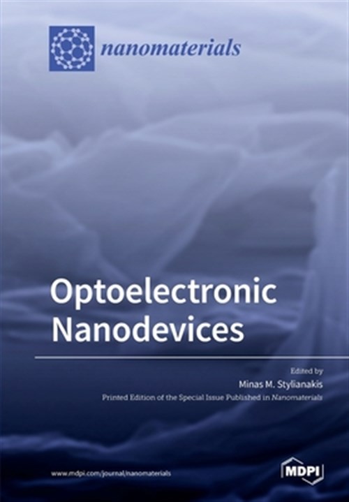 Optoelectronic Nanodevices, Brand New, Free shipping in the US