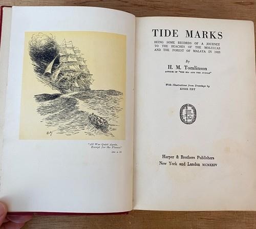 TIDE MARKS by H. M. Tomlinson 1924 Malaya Moluccas