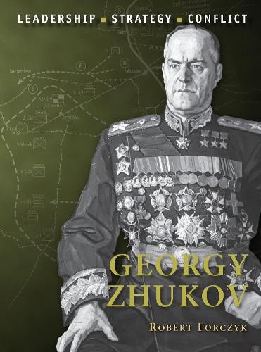 Robert Forczyk Georgy Zhukov (Paperback) Command