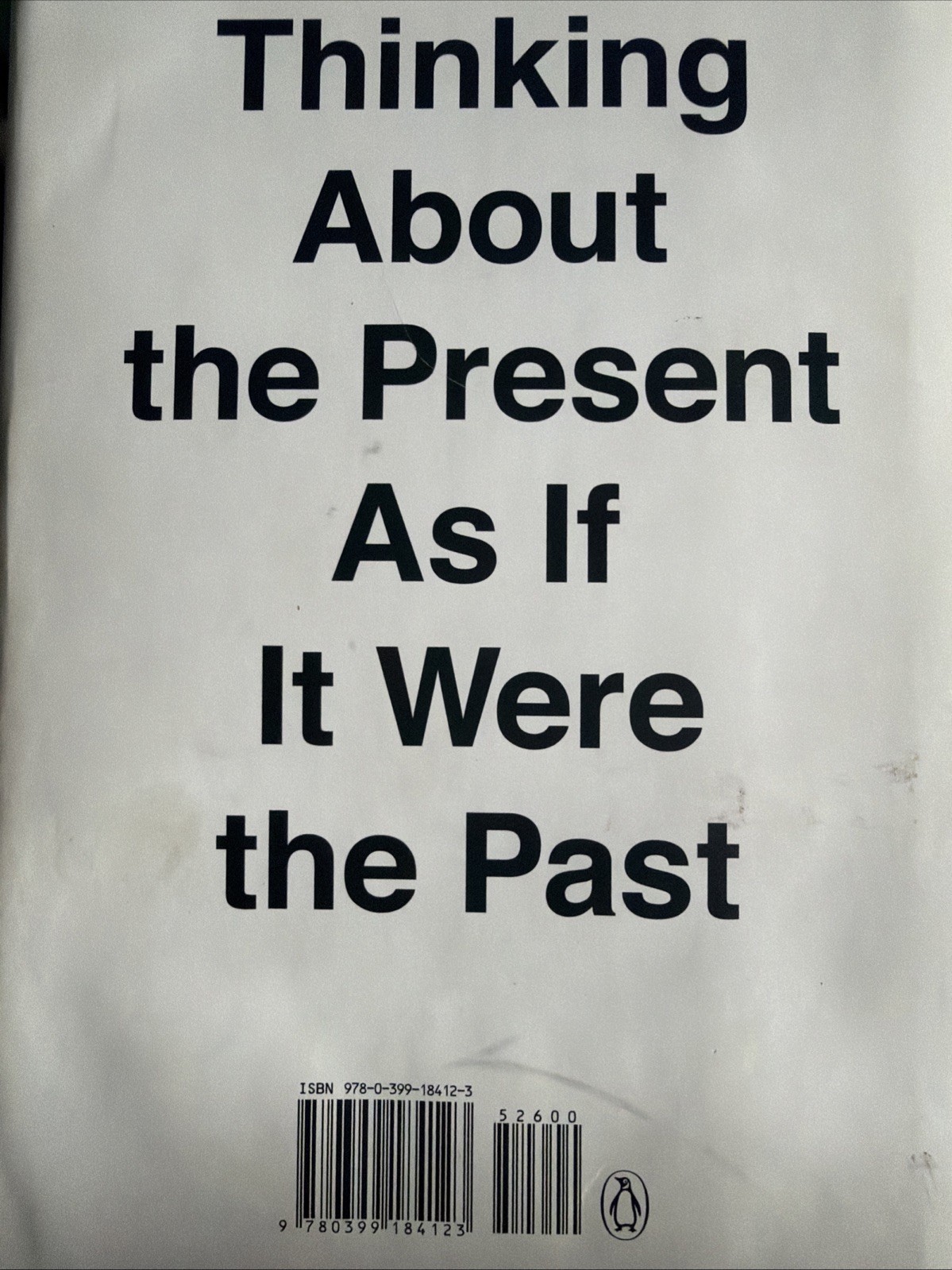 Chuck Klosterman~But What If We’re Wrong?~2016 Hardcover W Dust Jacket