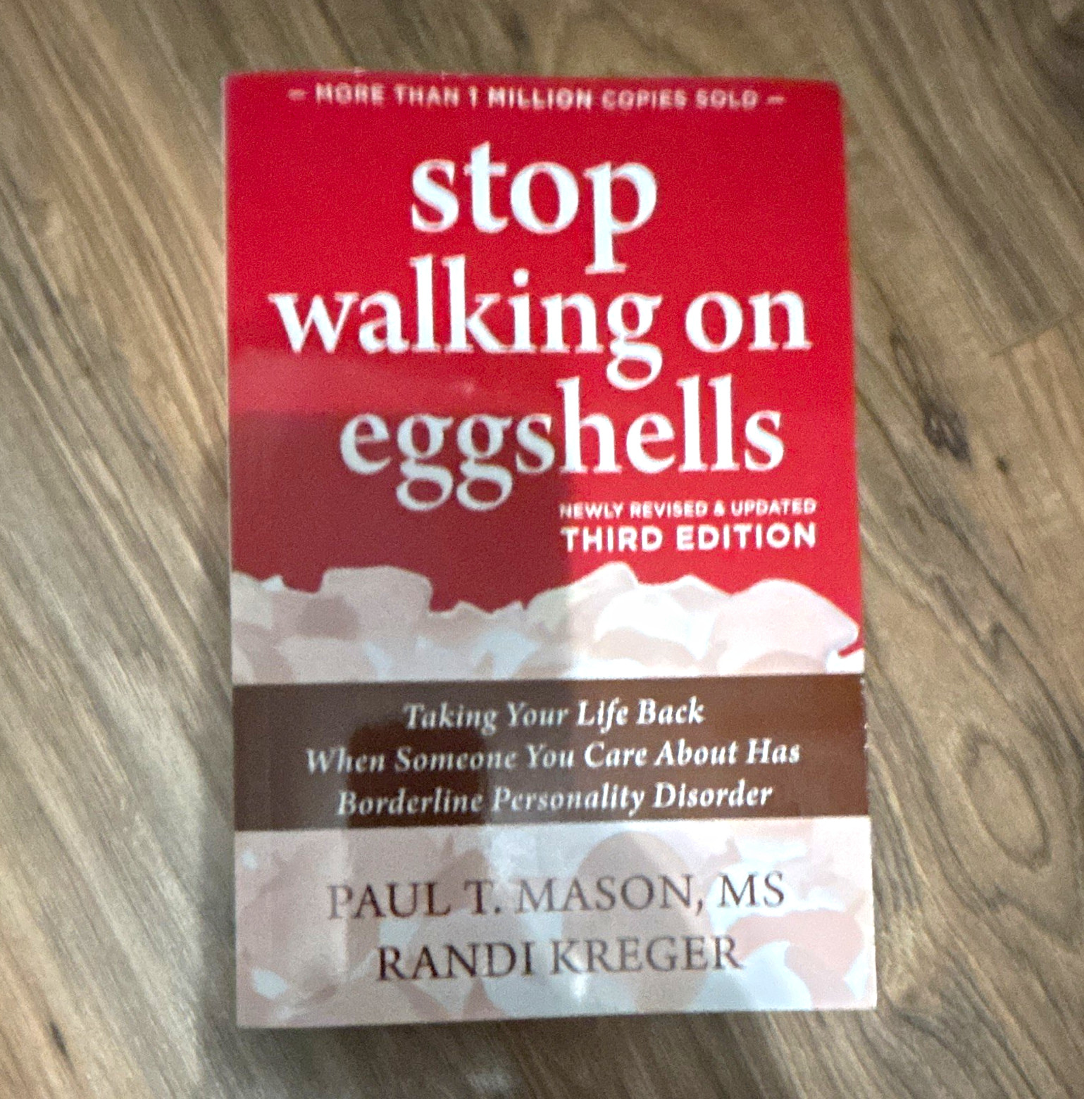 Stop Walking on Eggshells 3rd Ed Paperback Paul T. Mason & Randi Kreger