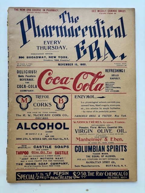 PHARMACEUTICAL ERA 1900 Pharmacist Magazine drugs EARLY COCA COLA AD Medicine