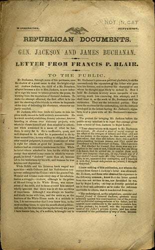 Francis Preston Blair: Republican Documents. Gen Jackson and James Buchanan 1856