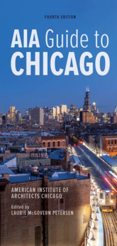 AIA Guide to Chicago – Paperback – GOOD