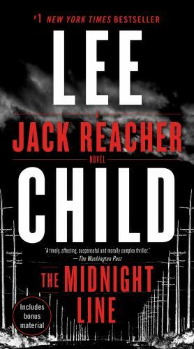 The Midnight Line: A Jack Reacher Novel – 9780399593505, paperback, Lee Child