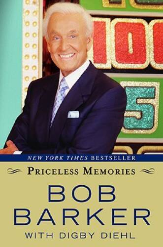 Priceless Memories – Hardcover By Barker, Bob – GOOD