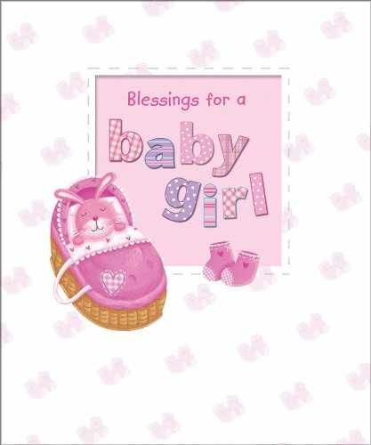Blessings for a Baby Girl – Hardcover, by Piper Sophie – Very Good