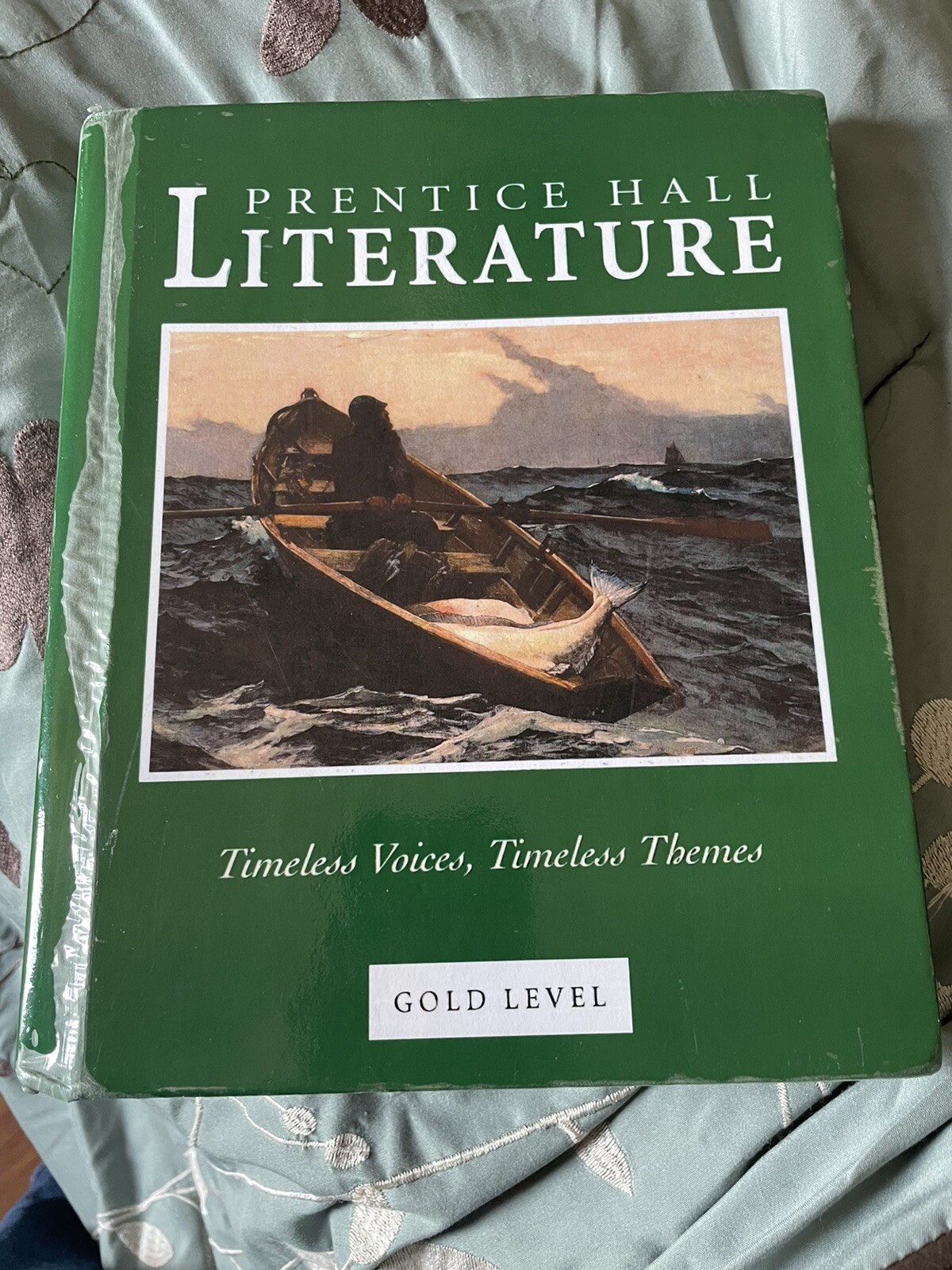 Literature Timeless Voices Timeless Themes Prentice-Hall Staff Gold Level HC
