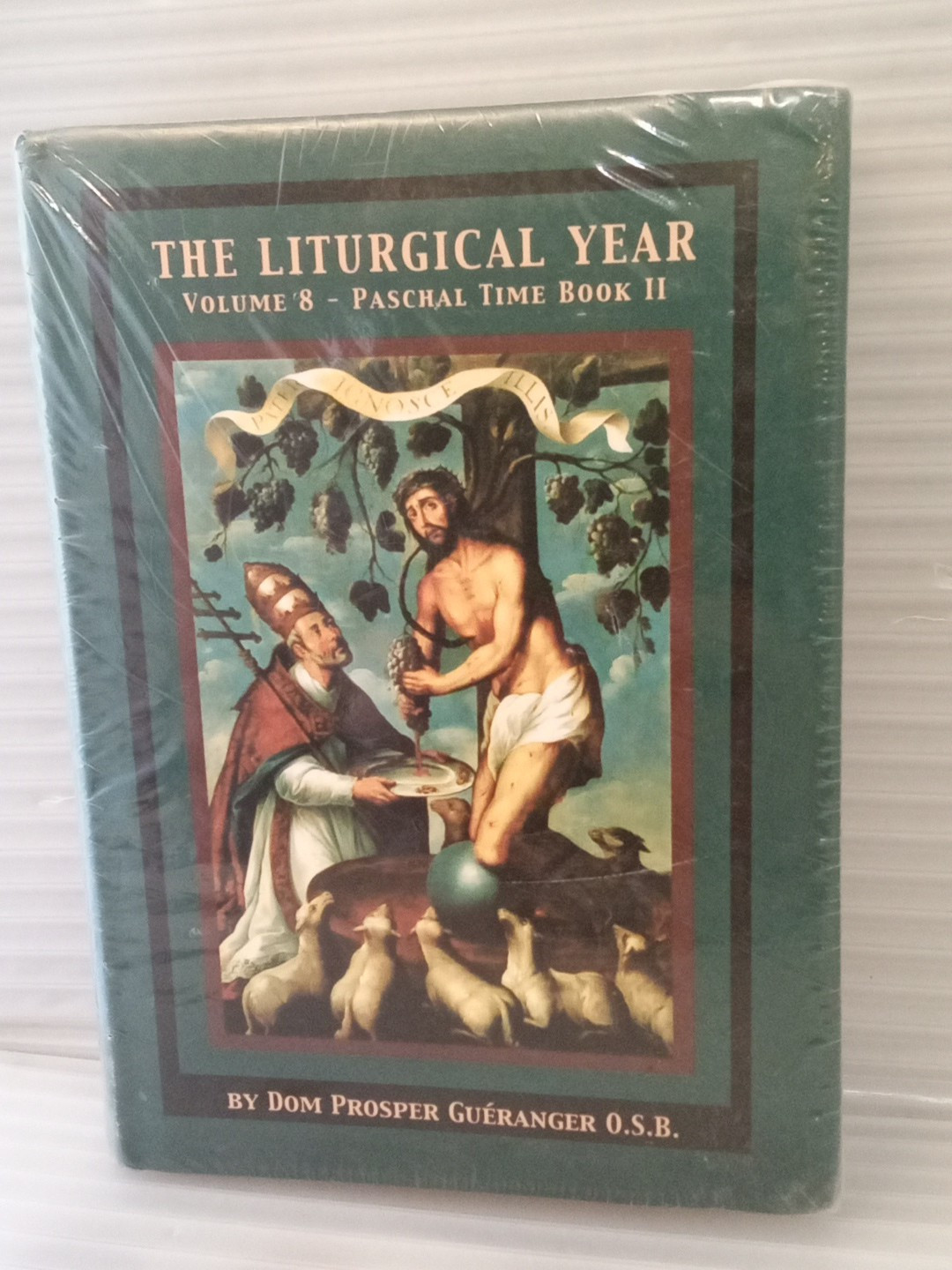 THE LITURGICAL YEAR – VOL. III – CHRISTMAS BOOK II – Dom Prosper Gueranger NEW