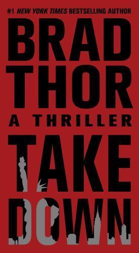 Takedown: A Thriller; 5; The Scot Harvath Seri- 1451636156, Brad Thor, paperback