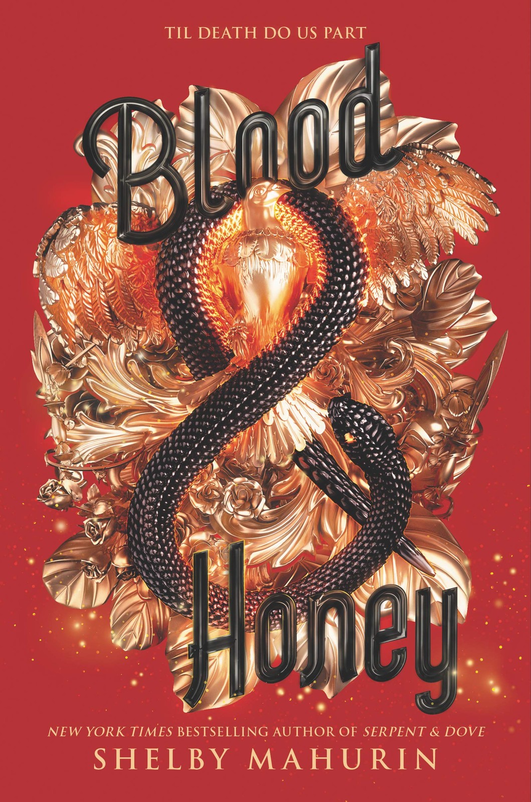 Blood & Honey (Serpent & Dove, 2) Mahurin, Shelby hardcover Very Good