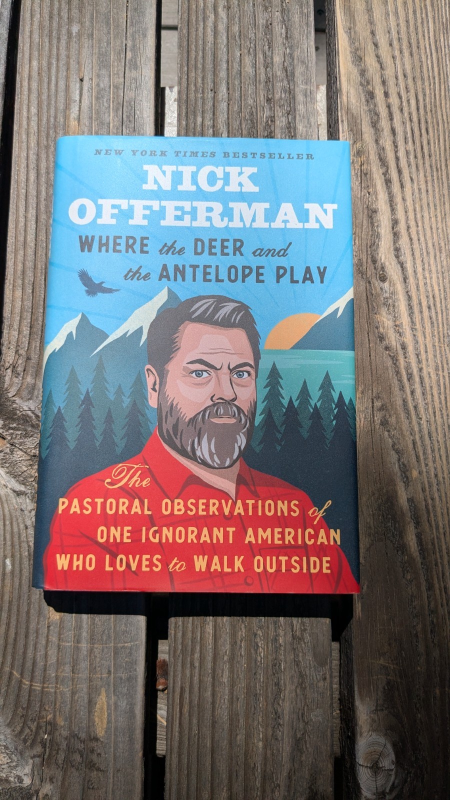 Where the Deer and the Antelope Play Nick Offerman Hardcover
