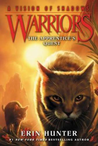 Warriors: A Vision of Shadows #1: The Apprentice’s Quest – Paperback – GOOD