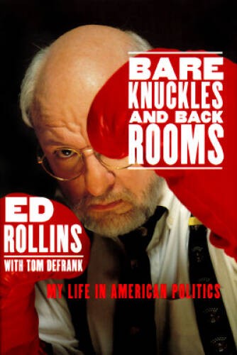 Bare Knuckles and Back Rooms – Hardcover By Rollins, Ed – VERY GOOD