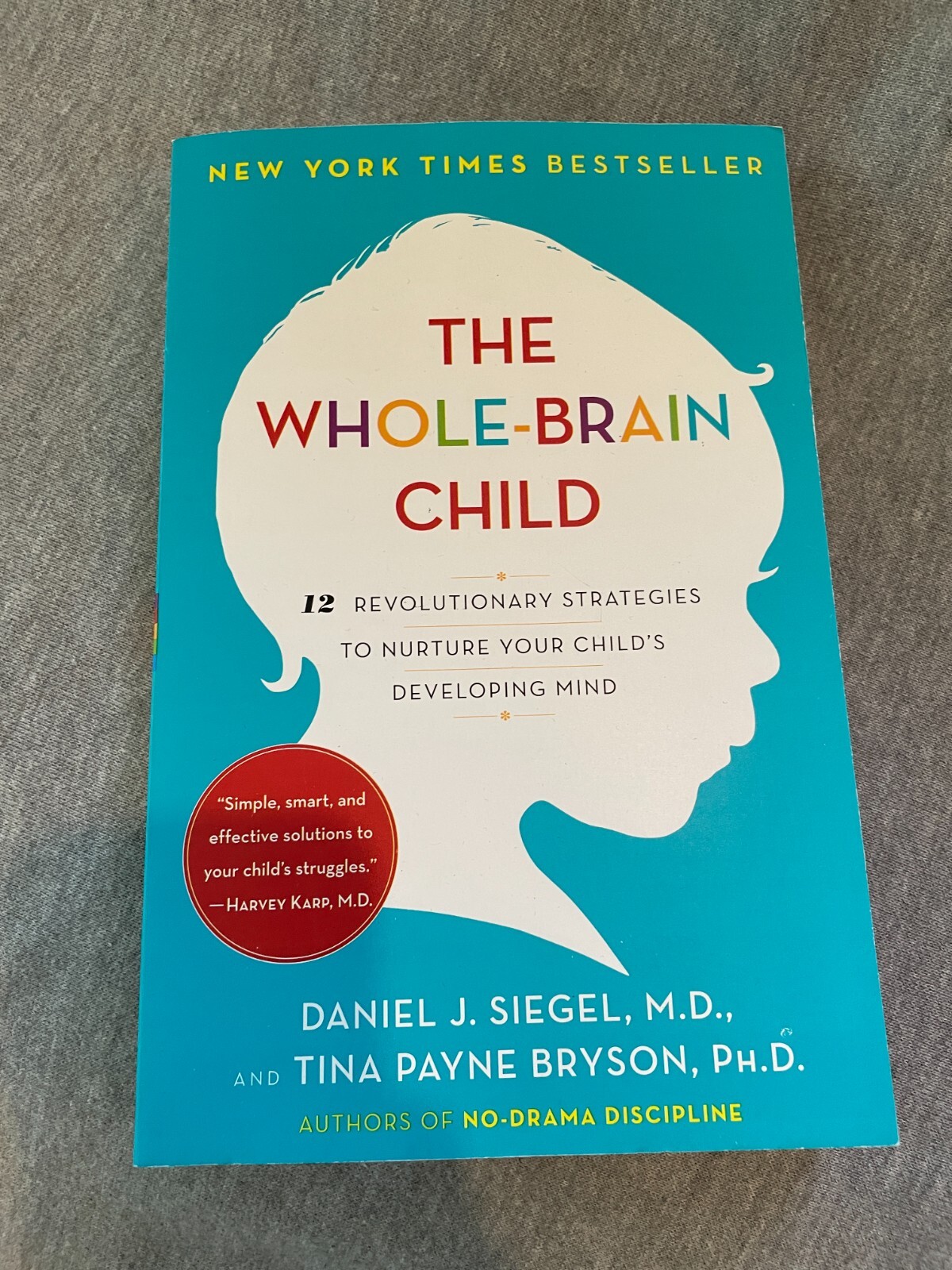 NEW The Whole-Brain Child Book