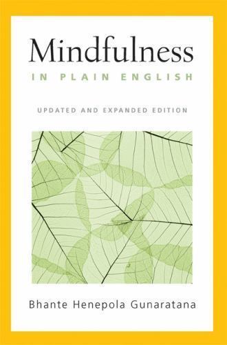 Mindfulness in Plain English by Bhante Henepola Gunaratana (1996, Trade…